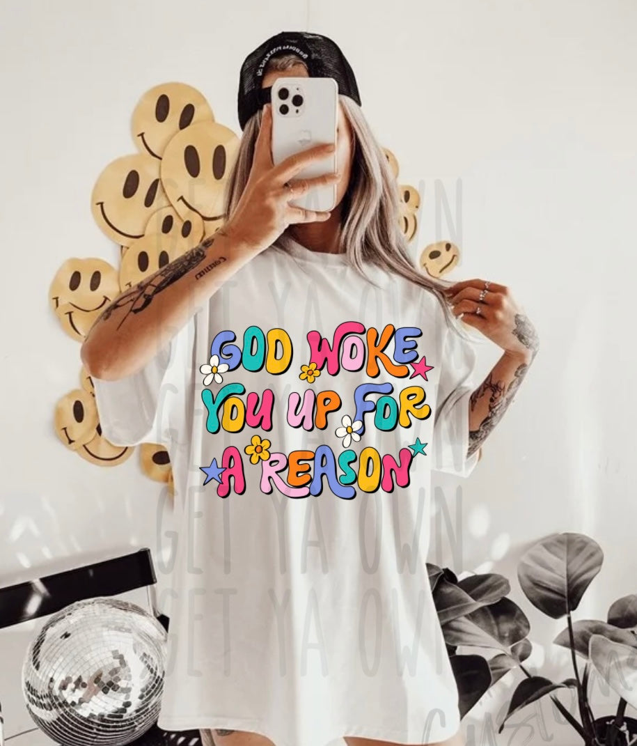 God woke you up for a reason